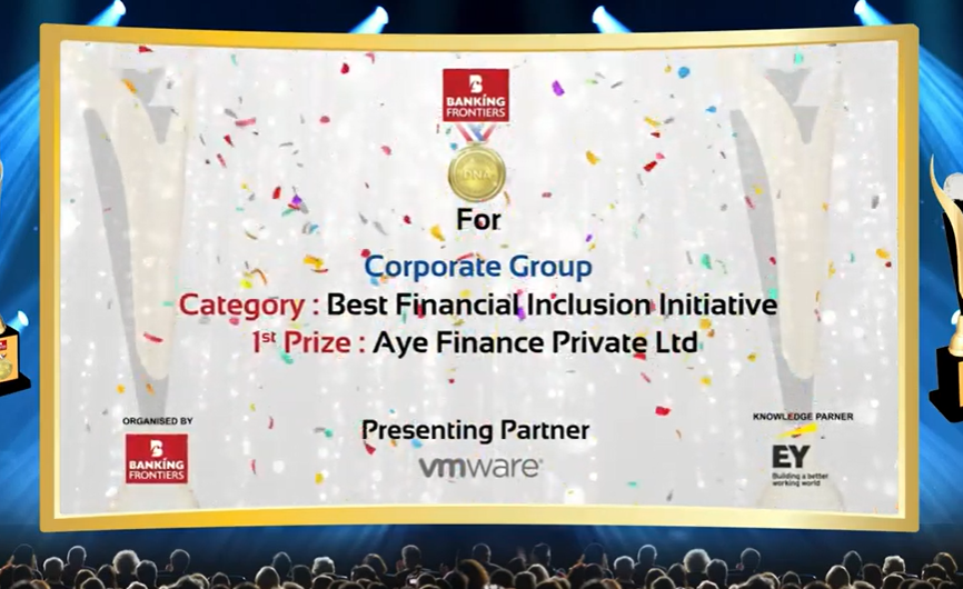 Best Financial Inclusion InitiativeAye Finance Private Ltd