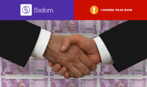 Lakshmi Vilas Bank ties up with Fisdom 