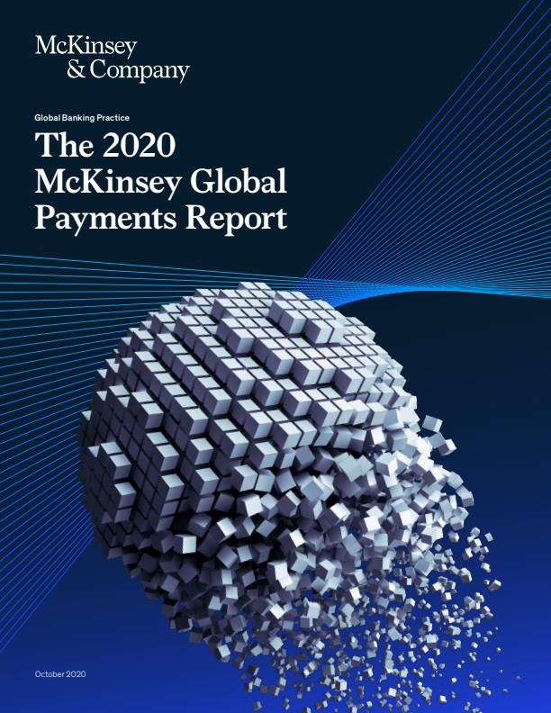 McKinsey Global Payments Report The accelerating winds of change in global payments Banking