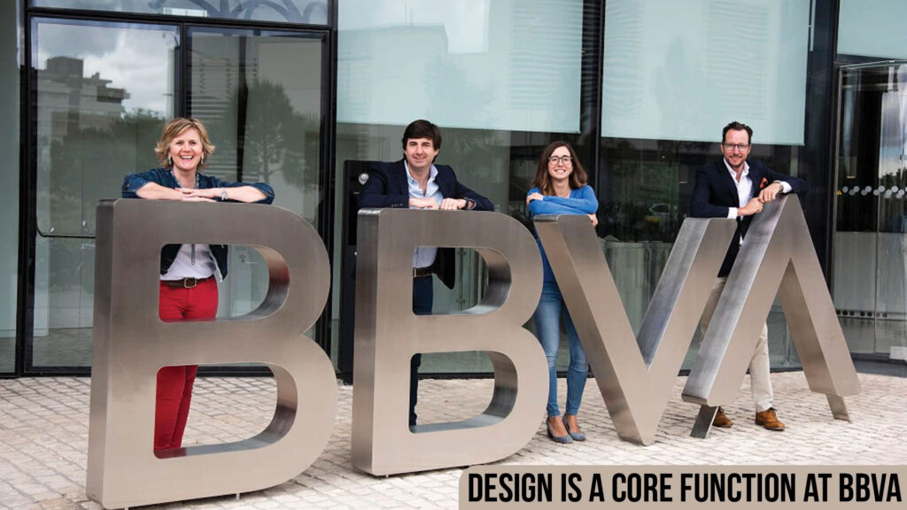 Design is a core function at BBVA