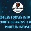 Protean forays into cyber security business, launches Protean InfoSec