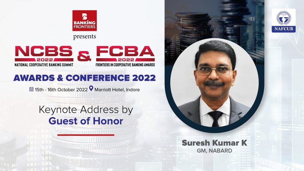 NABARD GM Suresh Kumar will be Guest of Honour speaker at FCBA 2022
