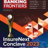 Banking Frontiers February 2023 Issue-Insure Next Conclave