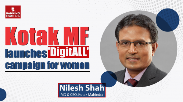 Kotak MF launches 'DigitALL' campaign for women