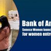 Bank of America, in partnership with Seneca Women, has launched a new online marketplace for women entrepreneurs, providing them access to new markets and opportunities for consumers to shop and support their businesses.