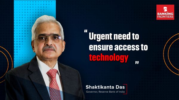 Shaktikanta Das: Urgent need to ensure access to technology 