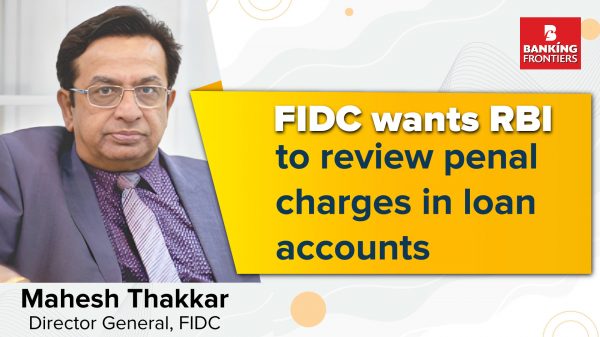 FIDC wants RBI to review penal charges in loan accounts