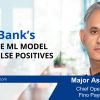 Fino Bank’s inhouse ML model cuts false positives