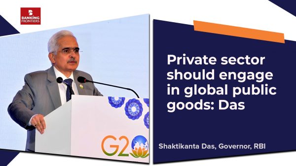 Private sector should engage in global public goods: Das
