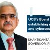 UCB’s Board is pivotal in establishing robust IT and cybersecurity infra: Das