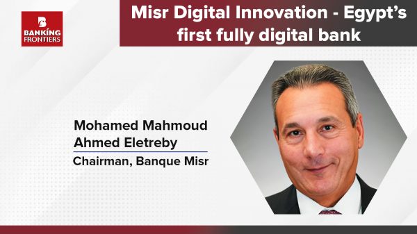 Misr Digital Innovation - Egypt’s first fully digital bank