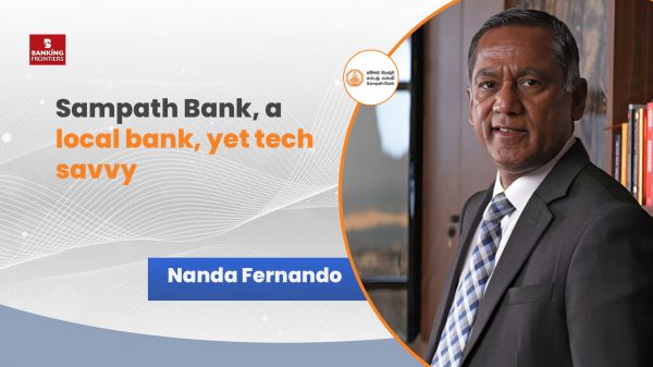 Sampath Bank, a local bank, yet tech savvy